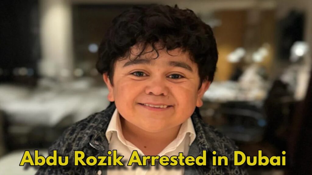 Bigg Boss Contestant Abdu Rozik Arrested in Dubai, Accused of Stealing-ED Also Investigated Him in India