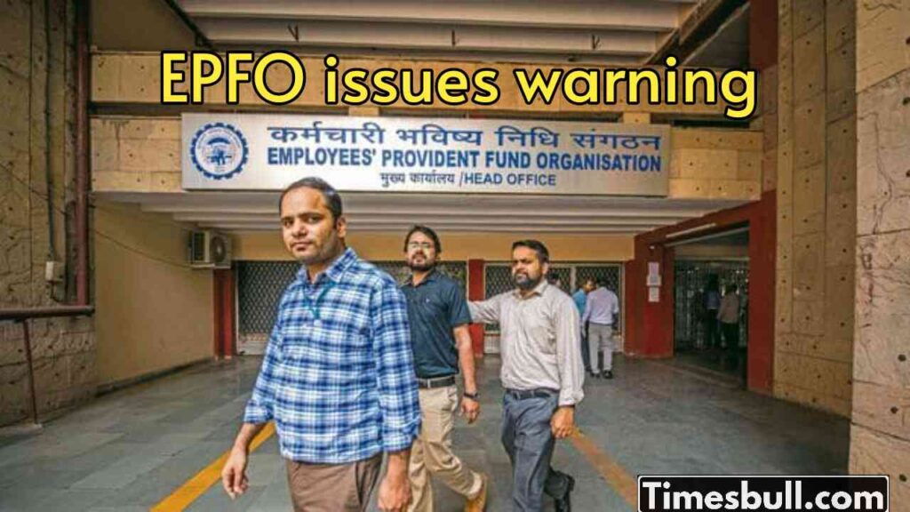 EPFO issues warning about UAN, Members should know immediately