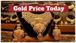 Gold Rate Today – See Latest 18, 22 & 24 Carat Gold Latest Rate in 9 Cities Per 10 Gram
