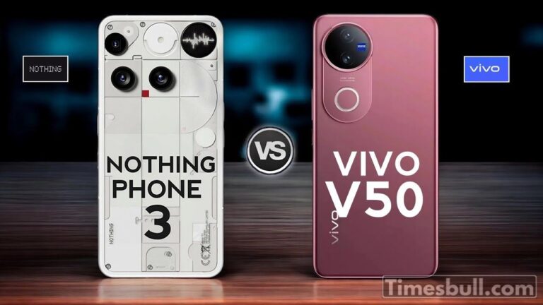 Nothing Phone 3 vs Vivo V50: Full Specs, Camera, Battery & Price Analysis