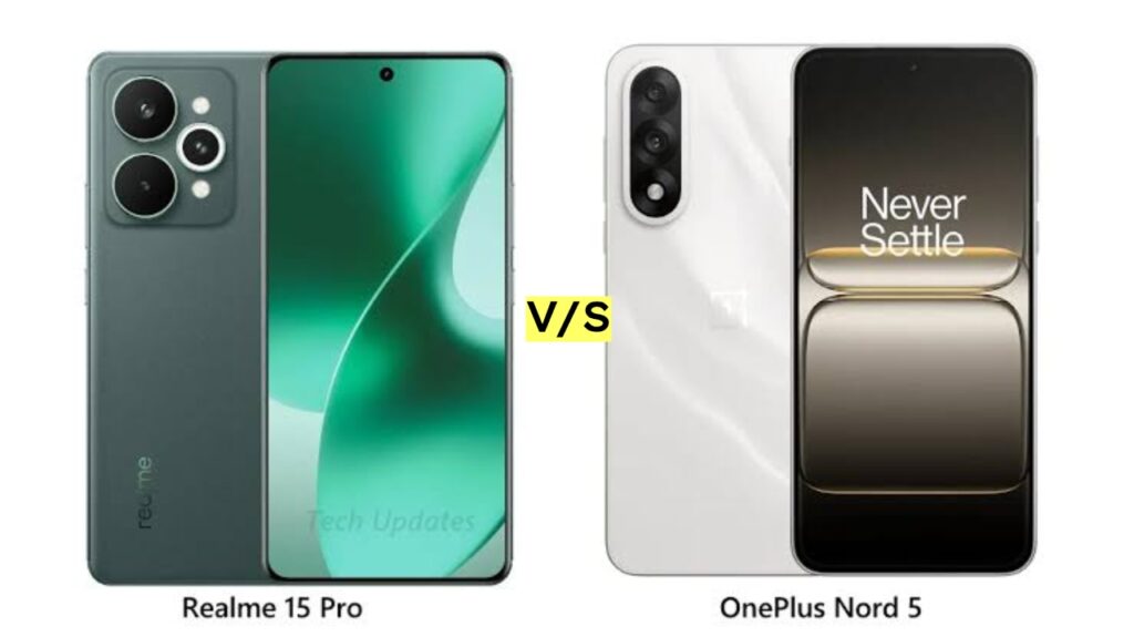realme 15 proVs OnePlus Nord 5