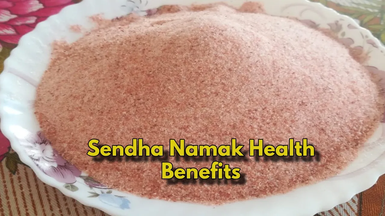 Sendha Namak Benefits