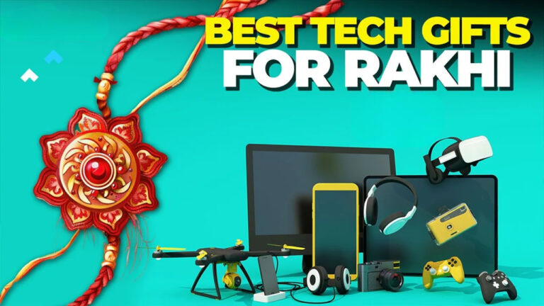 Top 5 Tech Gadgets For Rakshabandhan Gift