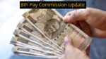 8th Pay Commission Update