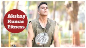 Akshay Kumar Fitness Secrets Reveals – Why the Actor Does Not Eat Food on Mondays?