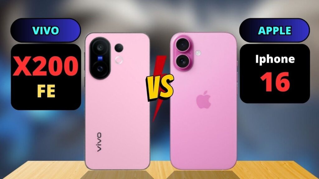 Apple Iphone 16 Vs Vivo X200 fe (3)