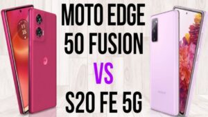Should You Spend Rs 29K on S20 FE 5G or Save with Motorola Edge 50 Fusion?