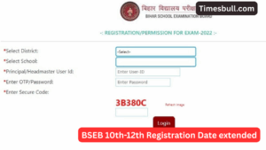 BSEB 10th and 12th Registration 2026 Date Extended – Apply Now at biharboardonline.com