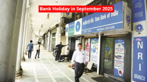 Bank Holiday: Banks Will Remain Closed for 15 Days in September 2025, Know the Complete Holiday List