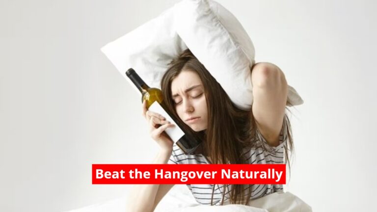 Beat the Hangover Naturally