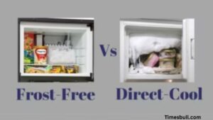 Direct Cool vs Frost-Free Refrigerator: Key Differences