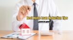 Best Home Loan Reduction Tips