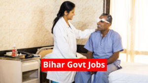 Bihar Govt Jobs: Massive Recruitment for Ophthalmic Assistants in State Hospitals – Apply Now