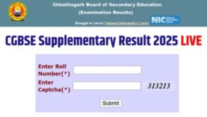 CGBSE Supplementary Result 2025 Class 10 & 12 – Check CG Board Supply Results at cgbse.nic.in