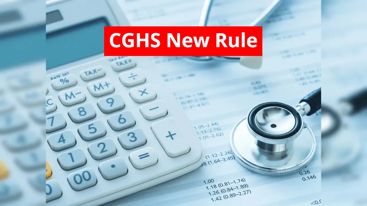 CGHS New Rule