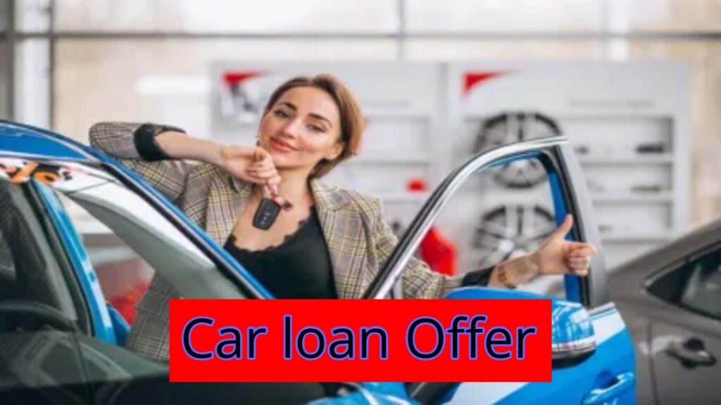 Car loan Offer