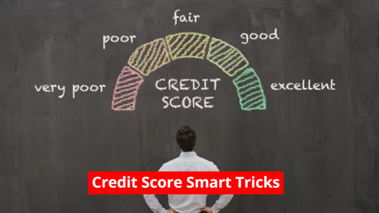 Credit Score Smart Tricks
