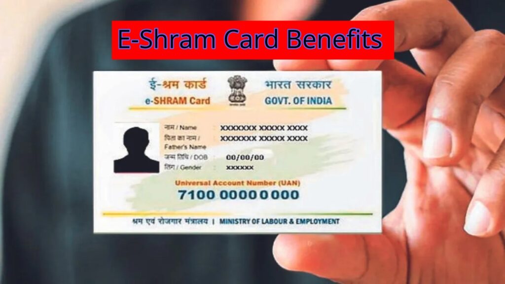 E-Shram Card Benefits
