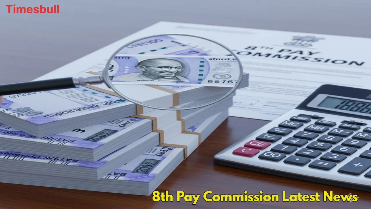 Eighth Pay Commission Latest News