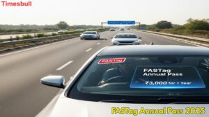No More Toll Plaza Stops! Fastag Annual Pass Launching on August 15 — Check Documents Needed