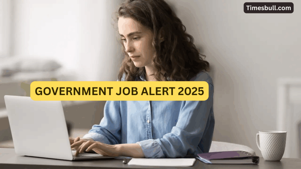 Government Job Alert 2025: Massive Vacancies for Teachers, Constables & Stenographers – Apply Now!