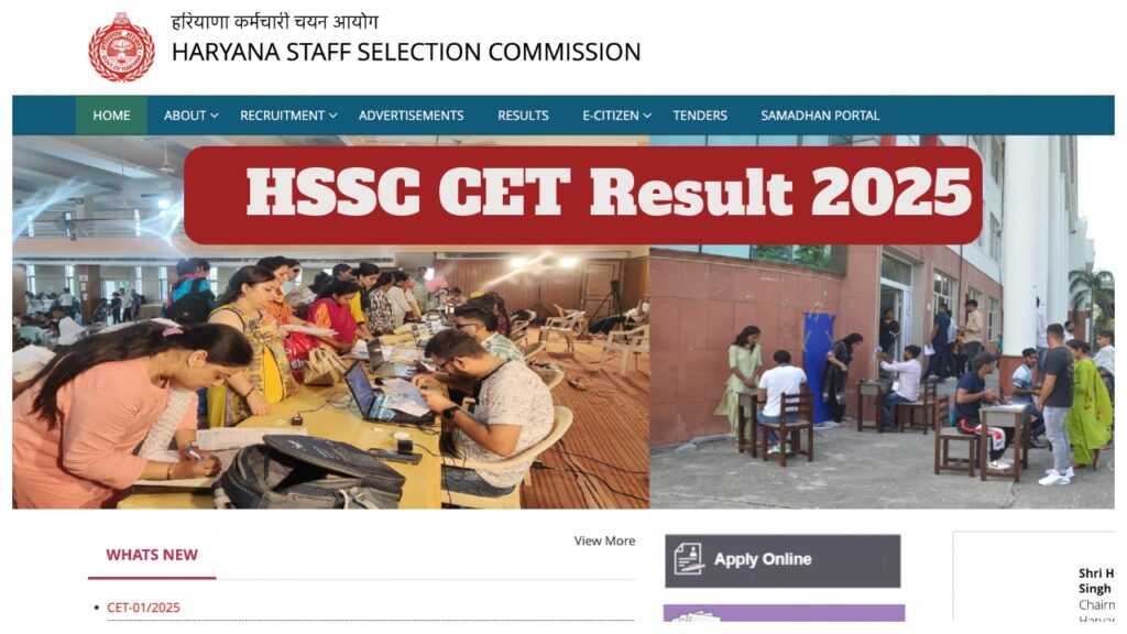 HSSC CET Result 2025 – How to Check Score at www.hssc.gov.in., Direct Link Here