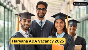 Haryana ADA Recruitment 2025: 255 Government Jobs for Law Graduates – Apply Now!