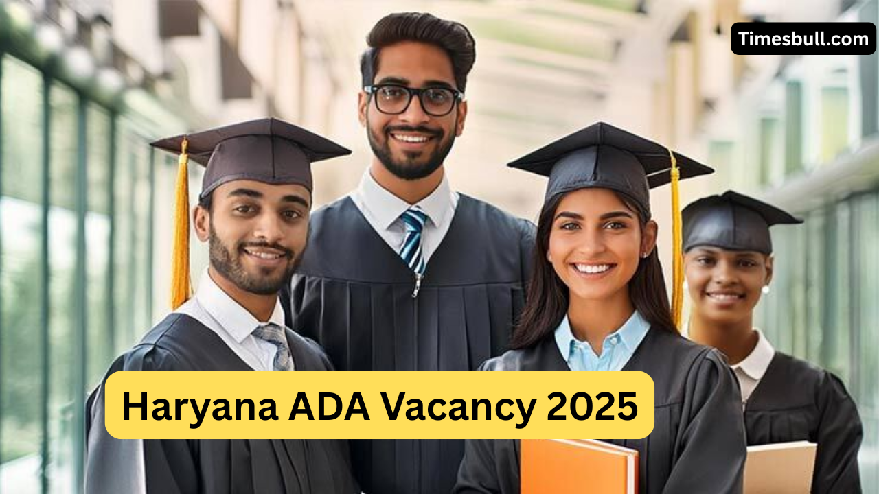 Haryana ADA Recruitment 2025: