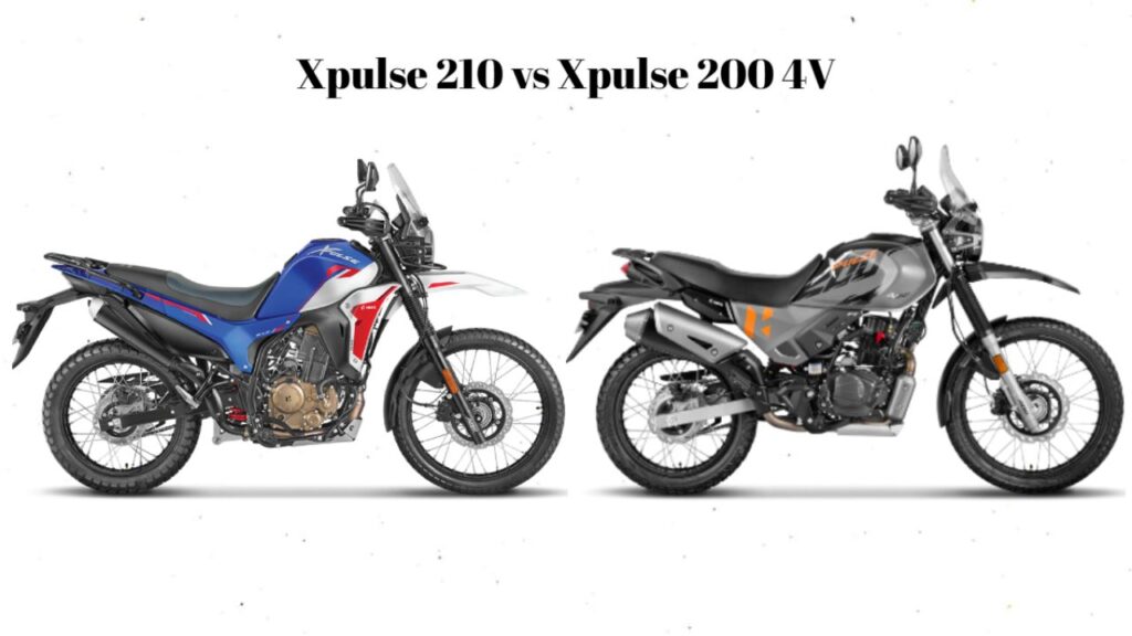 Hero Xpulse 210 vs 200 4V – Which Off-Road Bike Should You Buy