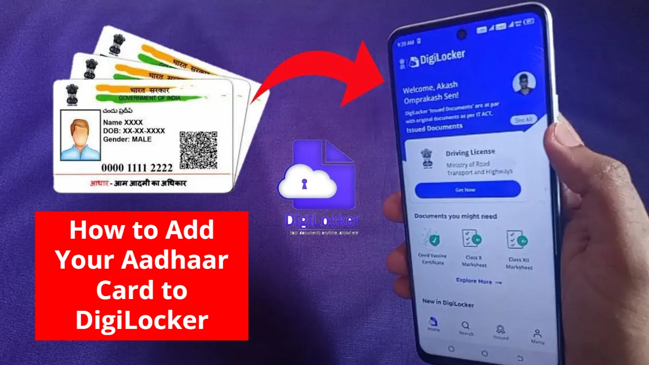 How to Add Your Aadhaar Card to DigiLocker