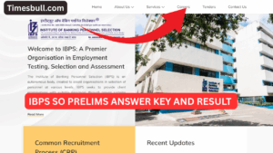 IBPS SO Prelims Exam 2025: Answer Key and Result Updates at ibps.in!