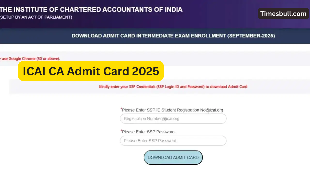 ICAI CA Admit Card 2025:...