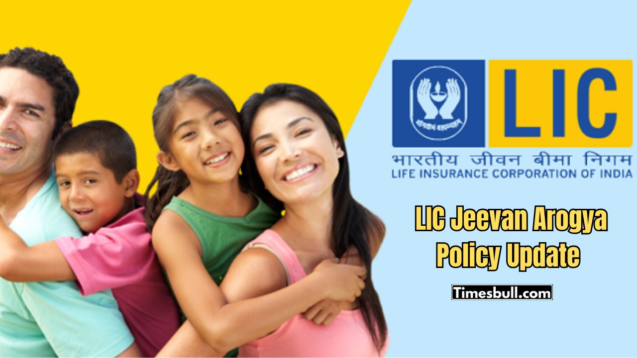 LIC Jeevan Arogya Policy