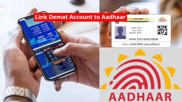 Link Demat Account to Aadhaar
