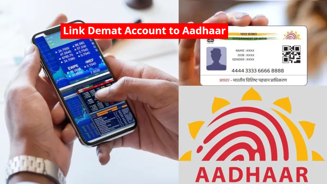 Link Demat Account to Aadhaar, Otherwise The Account Will Be Frozen