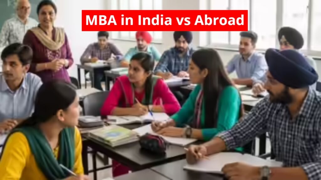 MBA in India vs Abroad