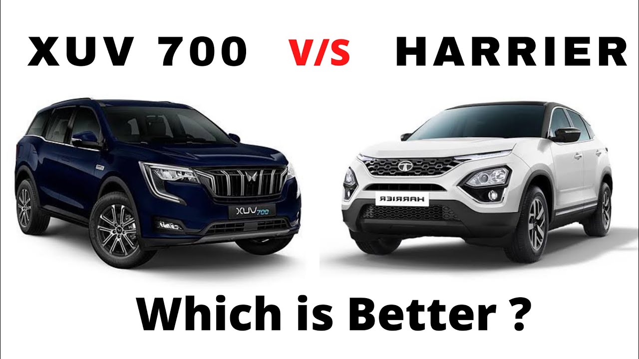 Mahindra XUV700 vs Tata Harrier 
