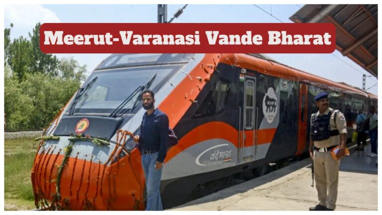 Meerut Varanasi Vande Bharat