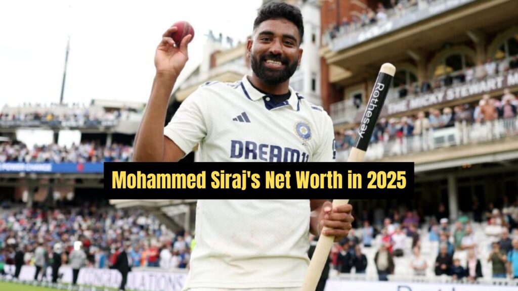 Mohammed Siraj’s Latest Net Worth In 2025: Know Salary, IPL Income, Assets, Endorsements & More