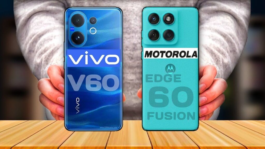 Motorola Edge 60 Fusion 5g Vs Vivo V60 5g