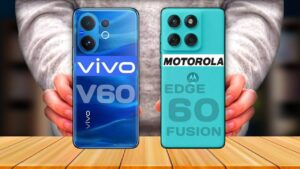 Motorola Edge 60 Fusion 5G vs Vivo V60 5G: Can Price Difference Justify Features?