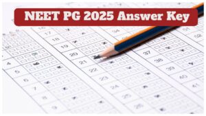 NEET PG 2025 Answer Key – How to Download Answer Key at natboard.edu.in., Direct Link Here