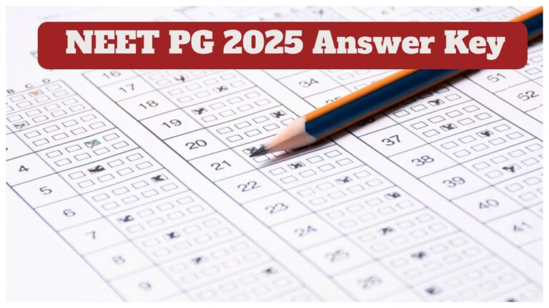 NEET PG 2025 Answer Key – How to Download Answer Key at natboard.edu.in., Direct Link Here