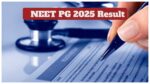 NEET PG 2025 Result