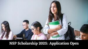 NSP Scholarship 2025: Apply Now on National Scholarship Portal – Check Eligibility & Complete Application Process
