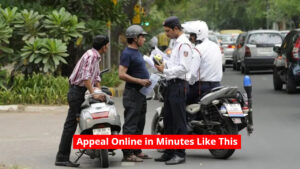 Challan Issued Without Mistake? Appeal Online in Minutes Like This, You Will Get Relief