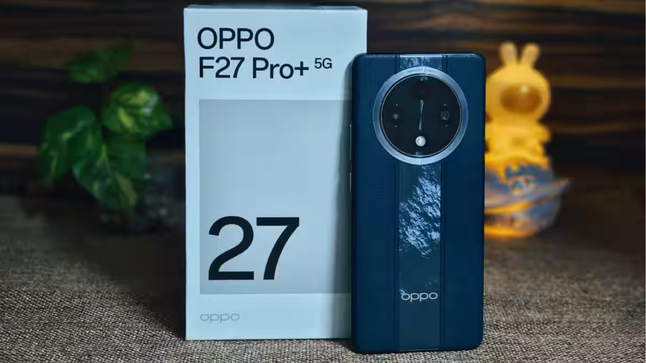 Oppo F27 Pro+ Gets