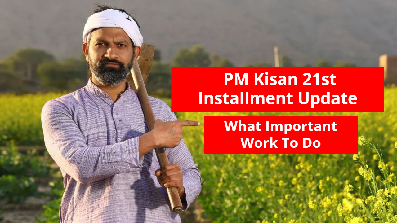 PM Kisan Yojana: Know When...