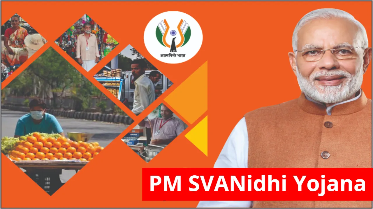 PM SVANidhi Yojana