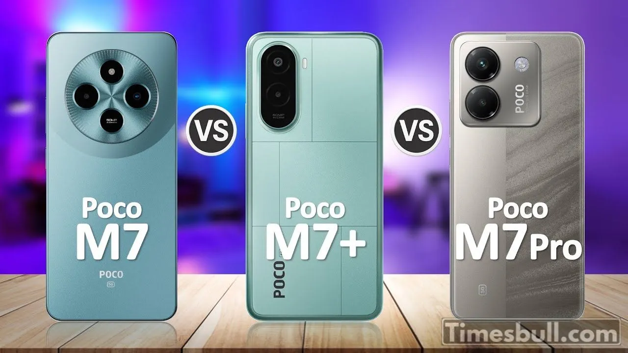 Poco M7 Plus Vs Poco M7 Pro Vs Poco M7